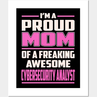 Proud MOM Cybersecurity Analyst Posters and Art